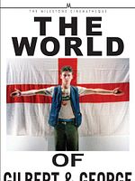 Poster der The World Of Gilbert & George