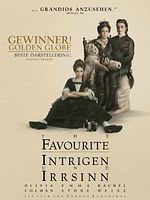 Poster der The Favourite - Intrigen und Irrsinn