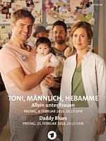 Poster der Toni, männlich, Hebamme - Allein unter Frauen