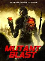 Poster der Mutant Blast