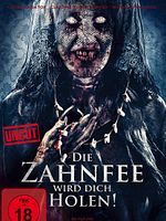 Poster der Die Zahnfee wird dich holen!
