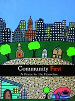 Poster der Community First, A Home for the Homeless