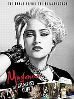 Poster der Madonna + The Breakfast Club