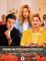 Poster der Meine Mutter spielt verrückt