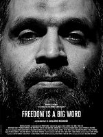 Poster der Freedom is a Big Word