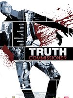 Poster der The Truth Commissioner