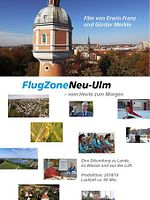Poster der Flugzone Neu-Ulm - vom Heute zum Morgen