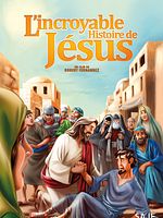 Poster der L'Incroyable Histoire de Jésus