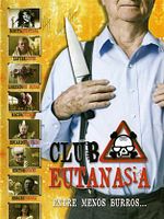 Poster der Club Eutanasia