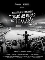 Poster der A História de um Sonho - Todas as Casas do Timão