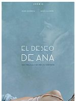 Poster der El Deseo de Ana