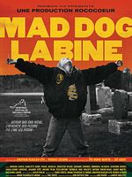 Poster der Mad Dog Labine