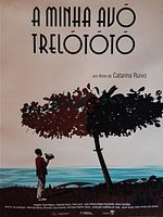 Poster der A Minha Avó Trelotótó