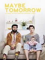 Poster der Maybe Tomorrow