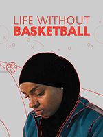 Poster der Life Without Basketball