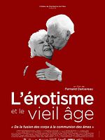 Poster der L'érotisme et le vieil âge