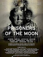 Poster der Prisoners Of The Moon