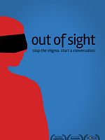 Poster der Out of Sight: Stop the Stigma, Start a Conversation