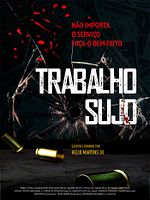 Poster der Trabalho Sujo