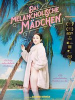 Poster der Das melancholische Mädchen