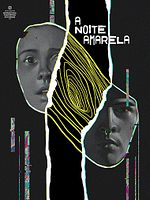 Poster der A Noite Amarela