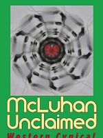 Poster der McLuhan Unclaimed: Western Cynical
