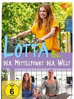 Poster der Lotta & der Mittelpunkt der Welt