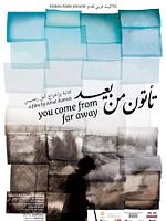 Poster der You Come From Far Away