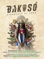 Poster der Bakosó: AfroBeats of Cuba