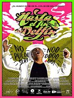 Poster der Hasta el Fin del Delfín