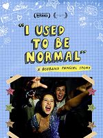 Poster der I Used To Be Normal: A Boyband Fangirl Story