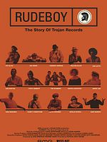 Poster der Rudeboy: The Story Of Trojan Records