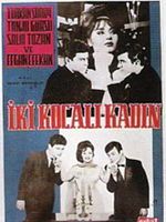 Poster der İki Kocalı Kadın