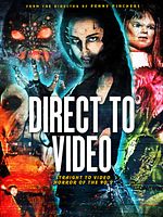Poster der Direct To Video: Straight To Video Horror Of The 90's