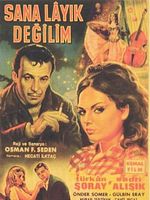 Poster der Sana Layık Değilim