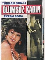 Poster der Ölümsüz Kadın