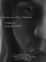 Poster der Trauma is a Time Machine