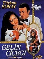 Poster der Gelin Çiçeği