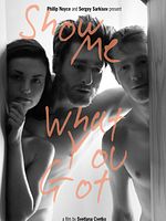 Poster der Show Me What You Got