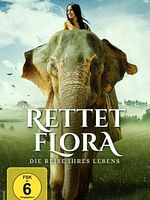 Poster der Rettet Flora - Die Reise ihres Lebens