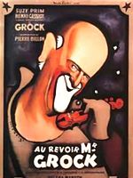Poster der Grock: Der Mann der die Welt zum Lachen brachte