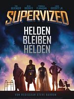 Poster der Supervized - Helden bleiben Helden