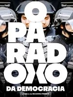Poster der O Paradoxo da Democracia