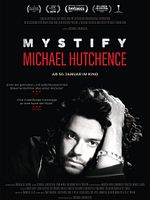 Poster der Mystify: Michael Hutchence