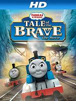 Poster der Thomas & Friends: Tale Of The Brave