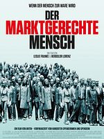 Poster der Der marktgerechte Mensch