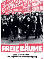 Poster der Freie Räume - Eine Geschichte der Jugendzentrumsbewegung