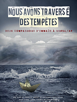 Poster der Nous Avons Traversé Des Tempêtes, Deux Compagnons D'Emmaüs À Gibraltar