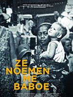 Poster der Ze Noemen Me Baboe