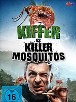 Poster der Kiffer vs. Killer Mosquitos